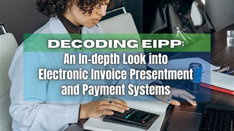 electronic invoice presentment and payment